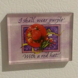 Red Hat Society " I Shall Wear Purple With A Red Hat " Refrigerator Magnet