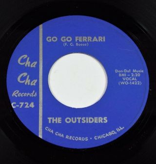 The Outsiders – Go Go Ferrari / Big Boy Pete – Chicago Garage