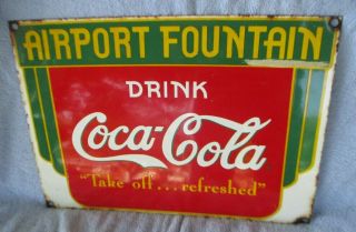 Vintage Drink Coca Cola Porcelain Sign Airport Fountain Wall Hanging Old Metal