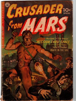 Crusader From Mars 1 (1952,  Ziff - Davis) Rare Golden Age First Issue