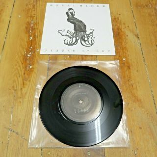Royal Blood - Figure It Out - 7 " Vinyl Record B Side Love An Leave It Alone Rare