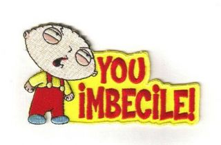 The Family Guy Stewie Figure Yelling You Imbecile Embroidered Patch,