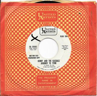 Kenny & The Kasuals Journey To Tyme On Ua Garage Psych Promo 45 Hear