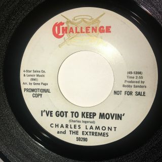 Very Rare Northern Soul 45 Charles Lamont - Ive Got To Keep Movin Dj Challenge