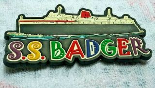 S.  S.  Badger Refrigerator Magnet Travel Memorabilia Vintage Collectors