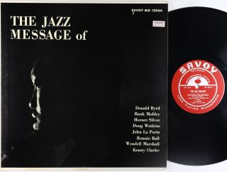 Donald Byrd,  Hank Mobley,  Et Al.  - Jazz Message Of Lp - Savoy Mono Dg Rvg Vg,