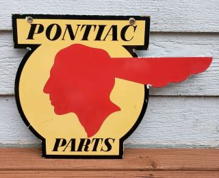 Vintage Pontiac Parts Die Cut Porcelain Sign Indian Chief