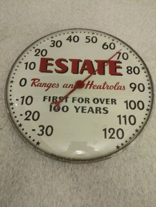 Vintage Thermometer Sign Advertising 12 Inch Estate Ranges & Heatrolas