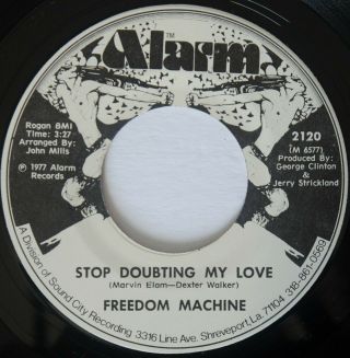 Soul Freedom Machine Stop Doubting My Love / She Shakes For My Sake M - Alarm