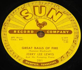 Jerry Lee Lewis Great Balls Of Fire B/w You Win Again Usa Sun 78 Rpm E - Ex Minus