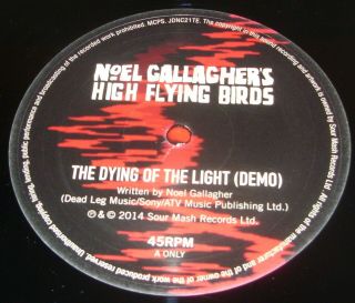 Noel Gallagher ' s High Flying Birds - Dying Of The Light LTD 10 