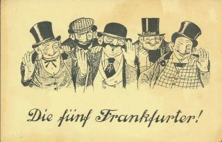 Judaica: Anti - Semitic Ppc " Die Fünf Frankfurter " (refers To The Rothschilds),  " P