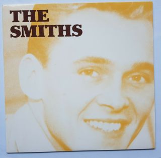 7/45 The Smiths :last Night I Dreamt That Somebody Loved Me (uk)