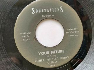 Robert " Red Top " Young 45 " Your Future/ Take Care Of Her Northern Soul Vg,  Hear