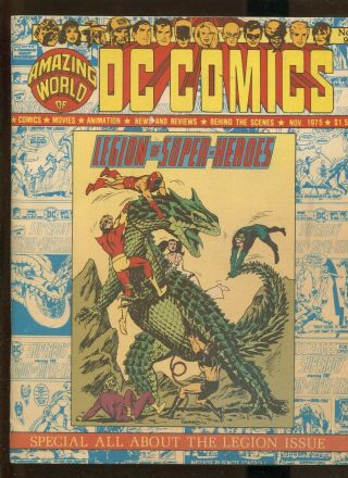 The World Of Dc Comics 9 (7.  5) All About The Legion Issue 1975