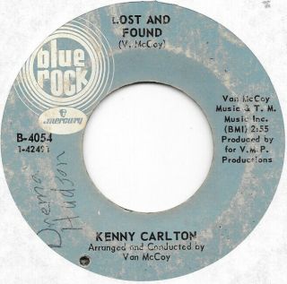 Kenny Carlton Lost And Found On Blue Rock Northern Soul 45 Hear