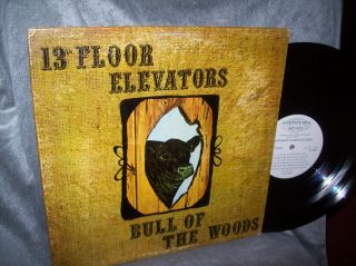 The 13th Floor Elevators " Bull Of The Woods " Wl Promotional 1969 Psych