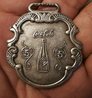 Vintage Coca Cola Advertising Watch Fob - 5 Cents Bottle