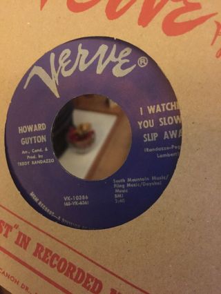 Northern Soul Howard Guyton I Watched You Dlowley Slip Away
