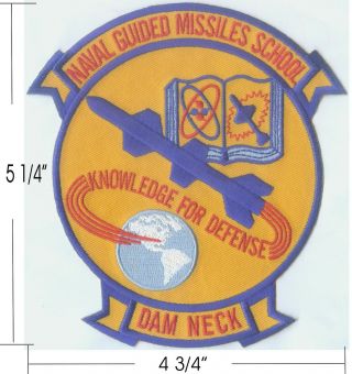 Dam Neck - Naval Guided Missiles School Bc Patch Cat No C6752