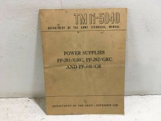 Tm 11 - 5040.  Power Supplies,  Pp - 281/grc,  Pp - 282/grc,  Pp - 448/gr.  1950