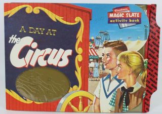 1954 Vintage Magic Slate " A Day At The Circus " Activity Book,  Strathmore,  Great