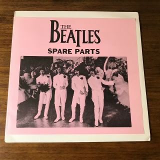 The Beatles Spare Parts Lp Very Rare And Long Out Of Print