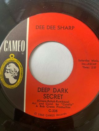 Northern Soul 45/ Dee Dee Sharp " Deep Dark Secret " Nm/vg,  Hear