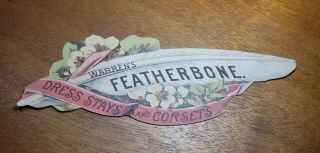 Antique Early Pre 1900s Adv Trade Card Warrens Featherbone Dress Stays & Corsets