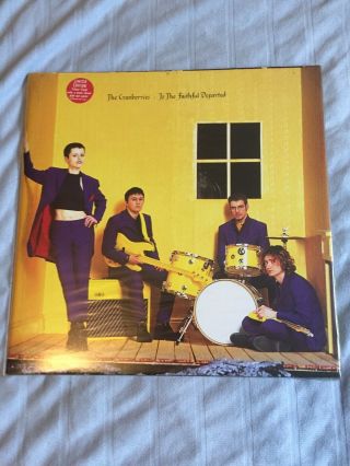 The Cranberries To The Faithful Departed Yellow Vinyl 1996 Uk 1st Pressing Lp
