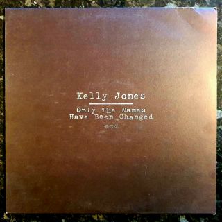 Kelly Jones - Only The Names Have Been Changed - / Unplayed Lp Vvr1046271