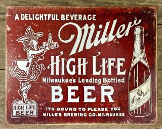 Miller High - Life Beer Vintage Tin Metal Sign