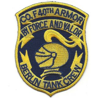 Co F 40th Armor Regiment Berlin Tank Crew Patch