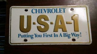 Vintage Chevrolet U - S - A - 1 License Plate " Putting You First In A Big Way " Usa1