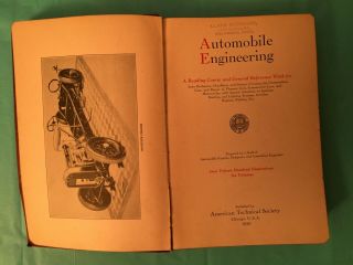 1930 Automobile Engineering " Engines Pistons Valves Lubrication,  " Book Vol.  1