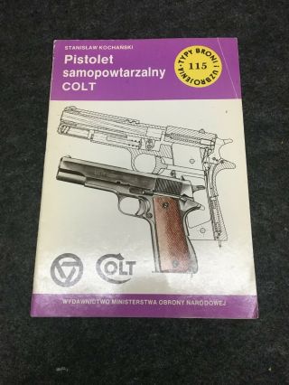 Colt 1911 Polish Small Arms Series Brochure