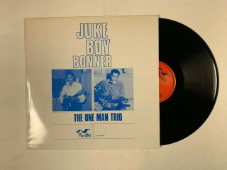 Juke Boy Bonner The One Man Trio Lp Flyright Lp 548 Uk 1968 Nm - Mono