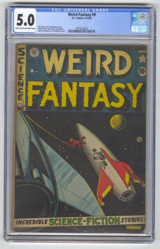 Weird Fantasy 9 Cgc 5.  0 Vintage Ec Comic Wally Wood Horror Scifi Gold 10c