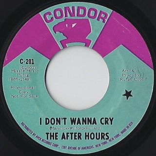 Rare Sweet Soul 45 The After Hours I Don’t Wanna Cry Philly Hear Mp3