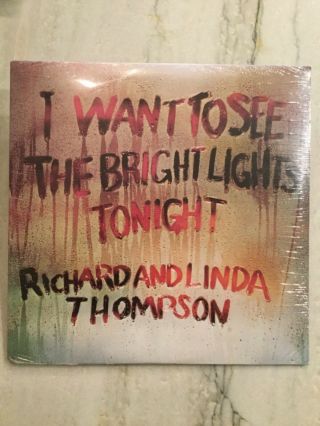 Richard And Linda Thompson - I Want To See The Bright Lights -