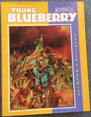Moebius 6 - Young Blueberry Signed Limited Edition (jean - Michel Charlier)