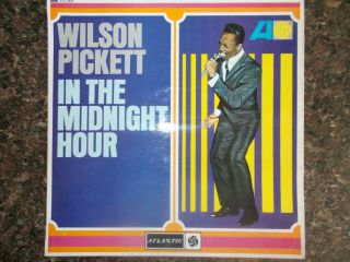 M - Uk Atlantic Lp - Wilson Pickett - " In The Midnight Hour "