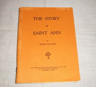 The Story Of St.  Ann By Roger Baudier,  1931