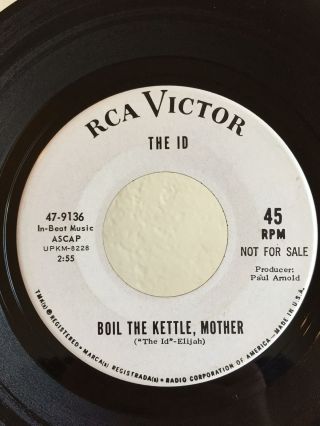 Garage Psych Promo 45 The Id Boil The Kettle Mother On Rca Hear Vg,