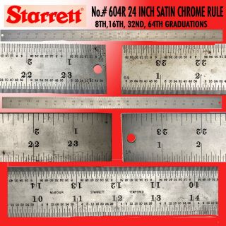 Starrett 604r 24 " Hardened Steel Satin Chrome Rule 8th,  16th,  32nd,  64th Grads.