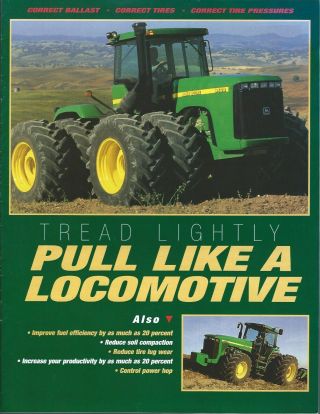 Farm Tractor Brochure - John Deere Tread Lightly - Ballast Tire Pressure (f6585)