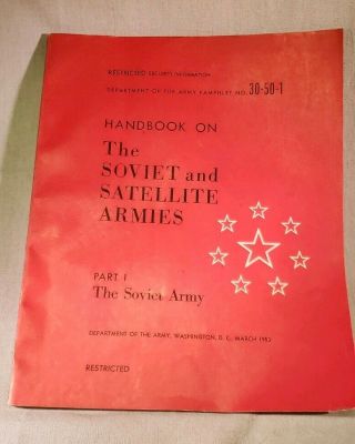 Vintage Military Handbook On The Soviet And Satellite Armies - Army Circa 1953