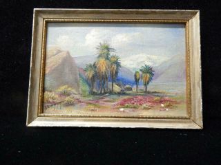 Little Gem Vintage Antique Oil Painting California Desert Palms Mountain Snow