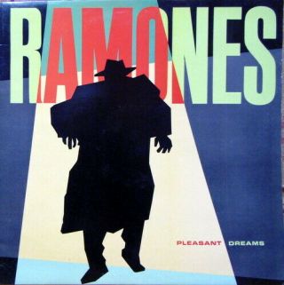 Ramones - Pleasant Dreams 
