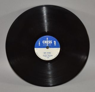Blues Muddy Waters 78RPM Chess Records 1955 GMMT 10 I Want To Be Loved My Eyes 3
